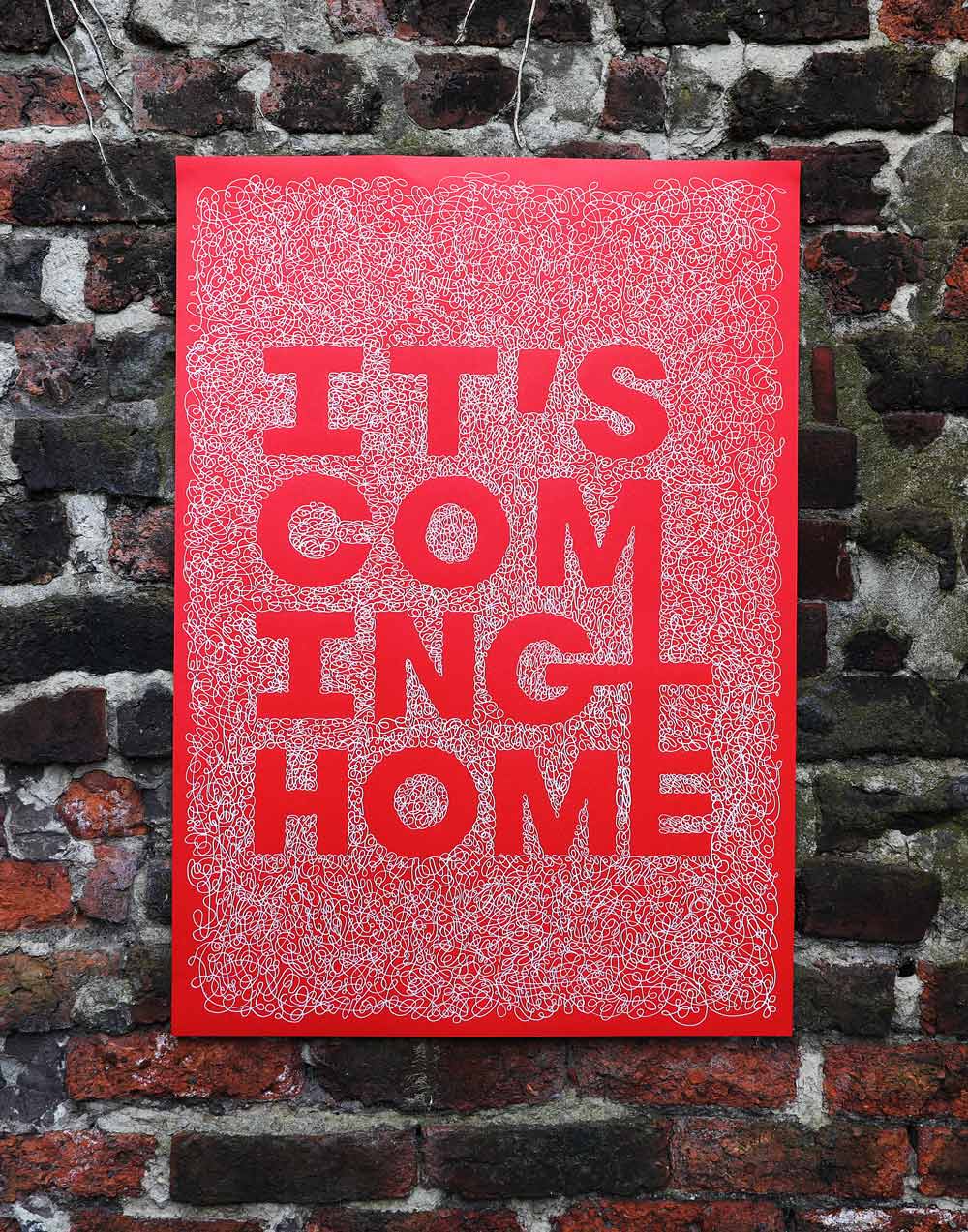 A typographic poster that says It's Coming Home